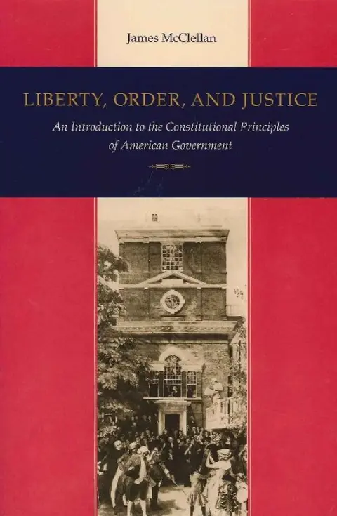 Cover of Liberty, Order, and Justice