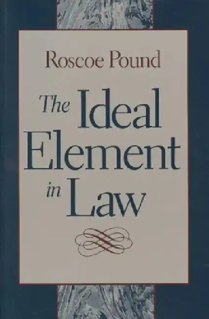 Cover of The Ideal Element in Law