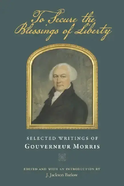 Cover of To Secure the Blessings of Liberty