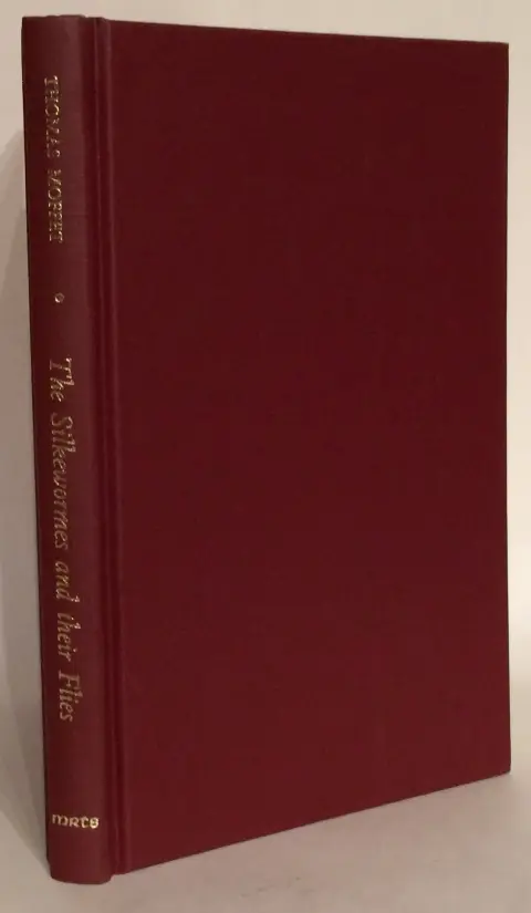 Cover of Silkewormes and Their Flies