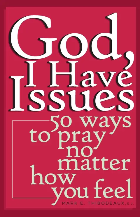 Cover of God, I Have Issues
