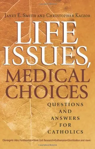 Cover of Life Issues, Medical Choices