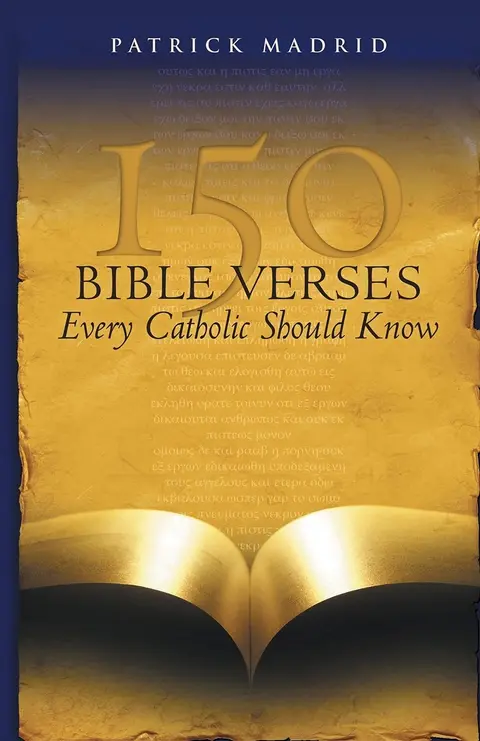 Cover of 150 Bible Verses Every Catholic Should Know