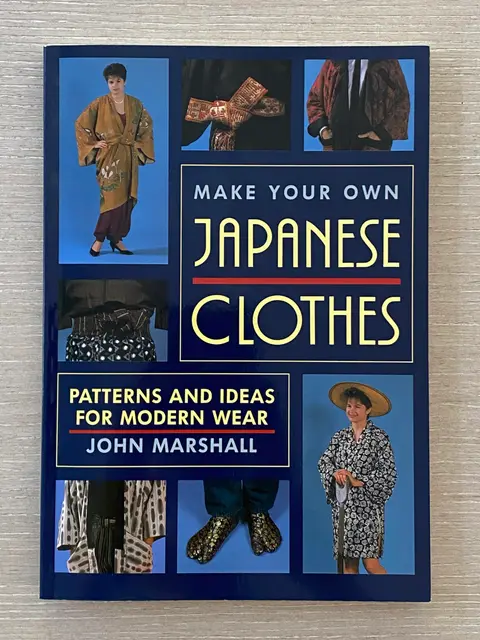 Cover of Make Your Own Japanese Clothes