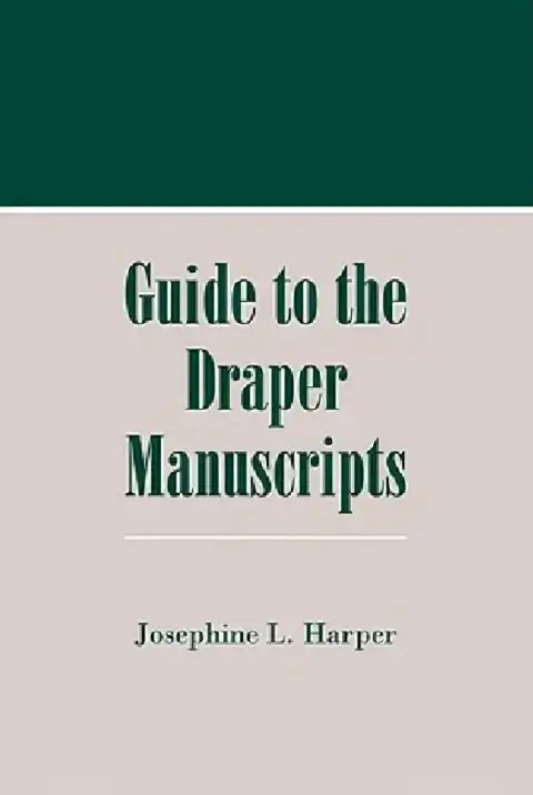 Cover of Guide to the Draper Manuscripts