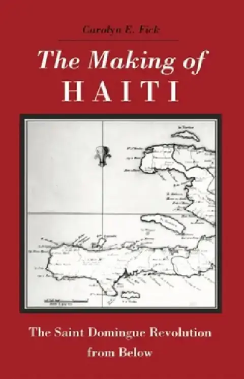 Cover of The Making of Haiti