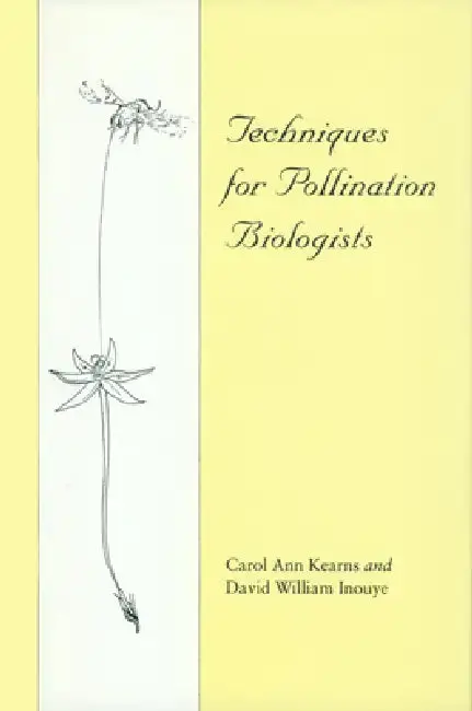 Cover of Techniques for Pollination Biologists
