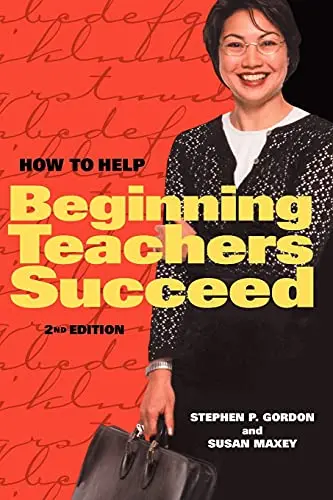 Cover of How to Help Beginning Teachers Succeed