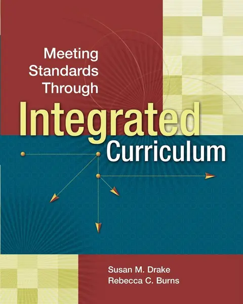 Cover of Meeting Standards Through Integrated Curriculum