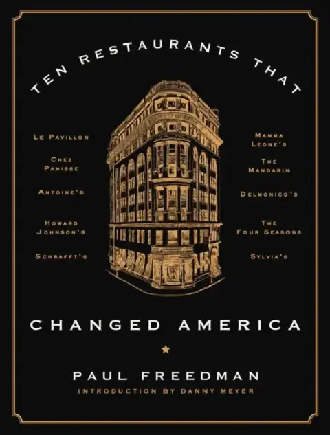 Cover of Ten Restaurants That Changed America