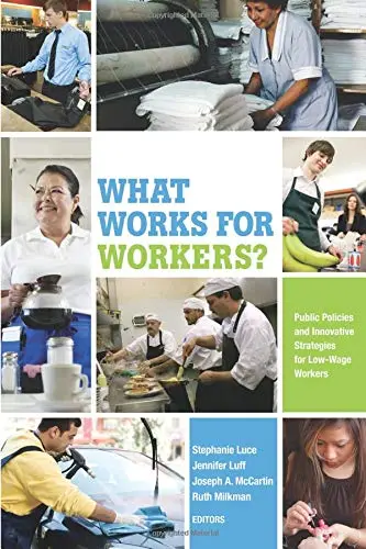 Cover of What Works for Workers?