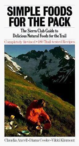 Cover of Simple Foods for the Pack