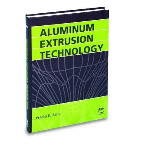 Cover of Aluminum Extrusion Technology