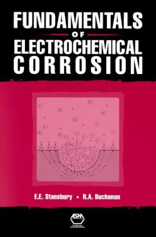 Cover of Fundamentals of Electrochemical Corrosion
