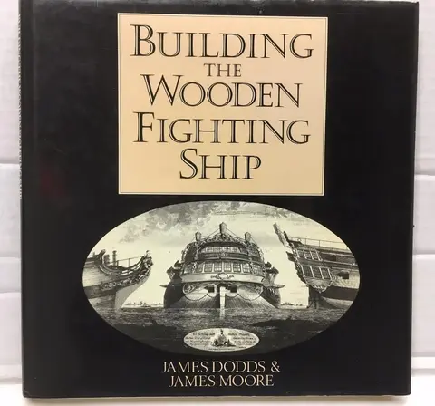 Cover of Building the wooden fighting ship