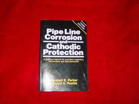 Cover of Pipe Line Corrosion and Cathodic Protection