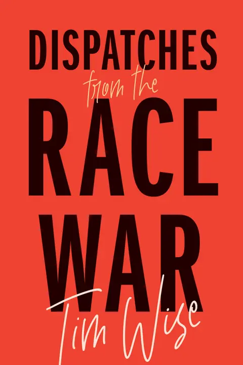 Cover of Dispatches from the Race War