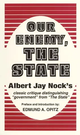 Cover of Our Enemy, the State