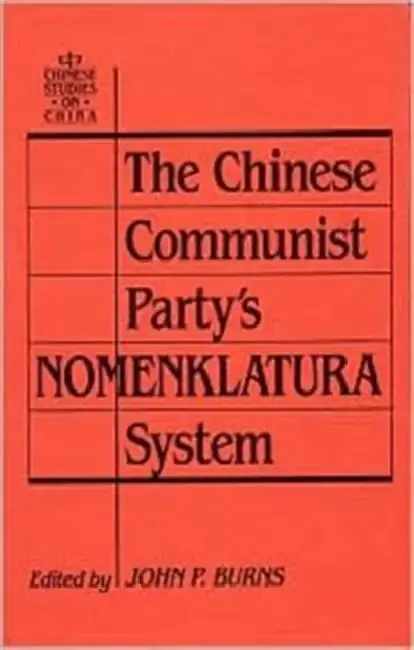 Cover of The Chinese Communist Party's Nomenklatura System