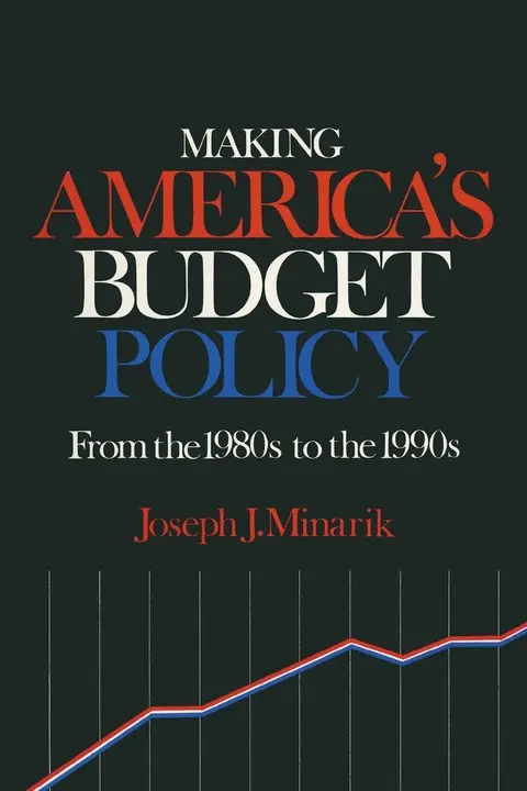 Cover of Making America's Budget Policy