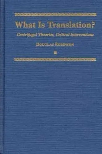 Cover of What Is Translation?
