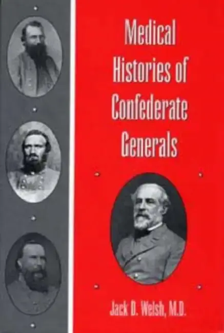 Cover of Medical Histories of Confederate Generals