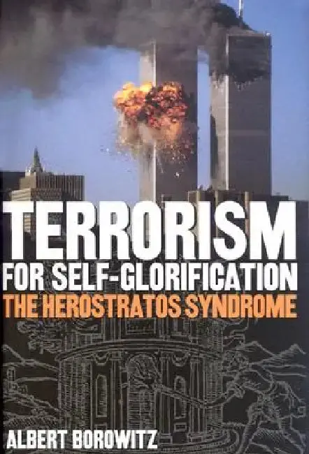 Cover of Terrorism for Self-Glorification