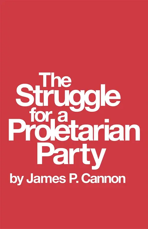 Cover of The Struggle for a Proletarian Party