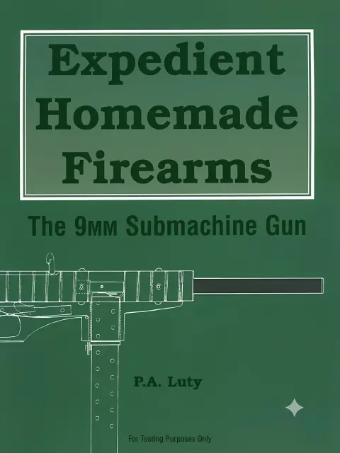 Cover of Expedient Homemade Firearms