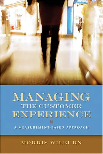 Cover of Managing the Customer Experience