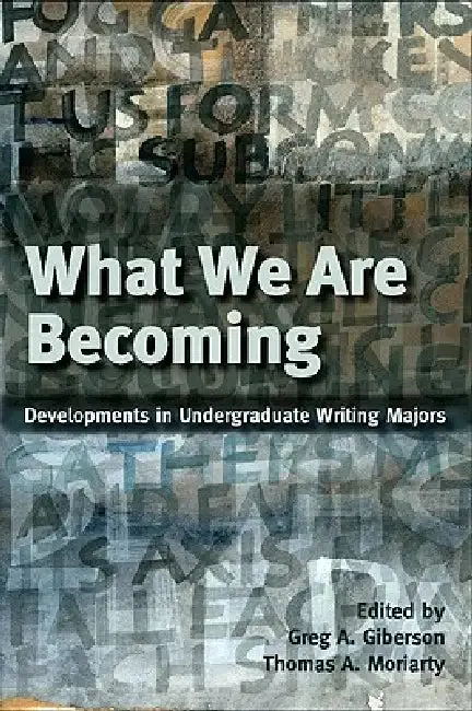Cover of What We Are Becoming