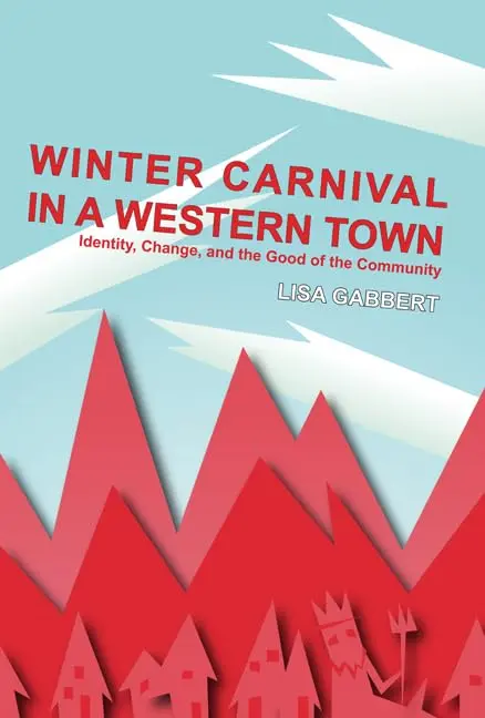Cover of Winter Carnival in a Western Town