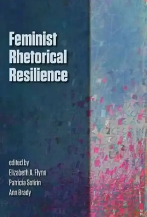 Cover of Feminist Rhetorical Resilience