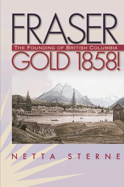 Cover of Fraser Gold 1858!