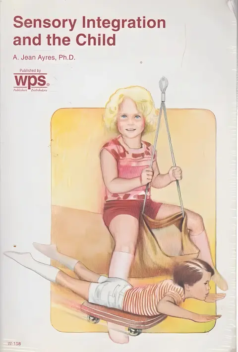 Cover of Sensory Integration and the Child