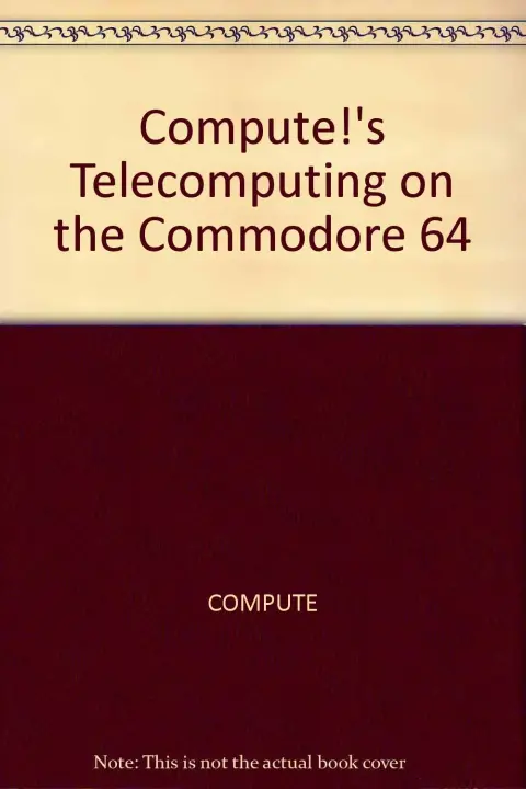 Cover of Compute!'s Telecomputing on the Commodore 64