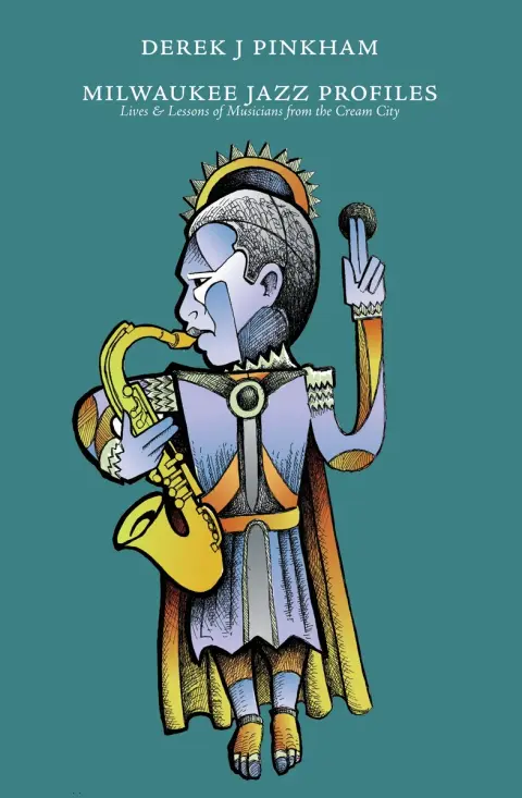 Cover of Milwaukee Jazz Profiles