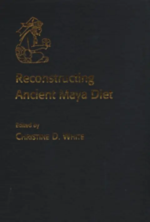 Cover of Reconstructing Ancient Maya Diet