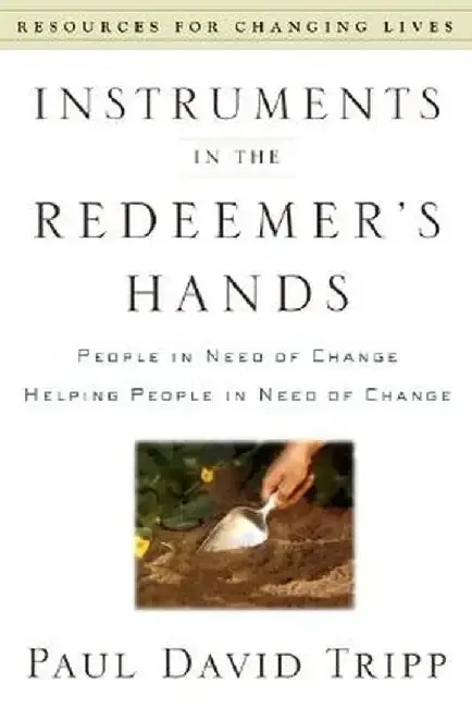 Cover of Instruments in the Redeemer's Hands
