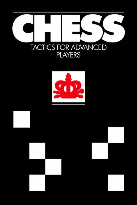 Cover of Chess Tactics for Advanced Players