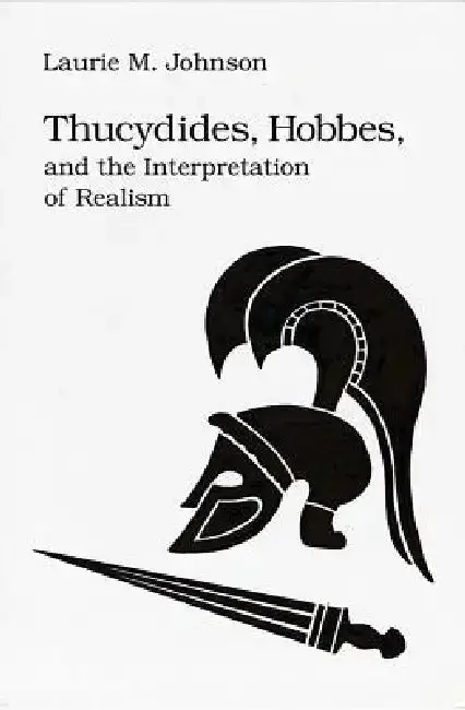 Cover of Thucydides Hobbes & Interp Realism