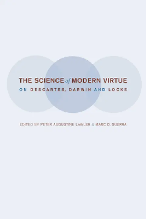 Cover of The Science of Modern Virtue