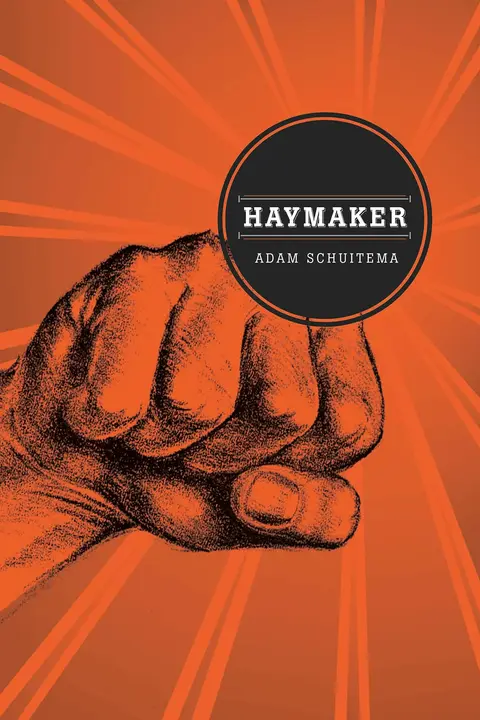 Cover of Haymaker