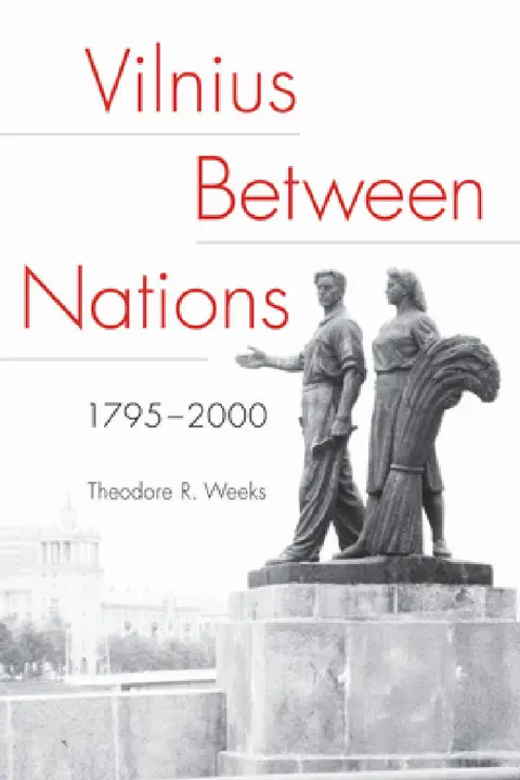 Cover of Vilnius Between Nations, 1795-2000