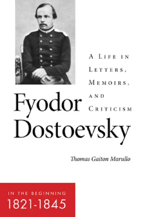 Cover of Fyodor Dostoevsky--In the Beginning (1821-1845)