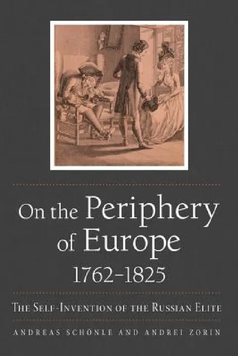 Cover of On the Periphery of Europe, 1762-1825