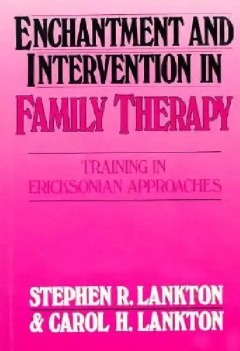Cover of Enchantment and Intervention in Family Therapy