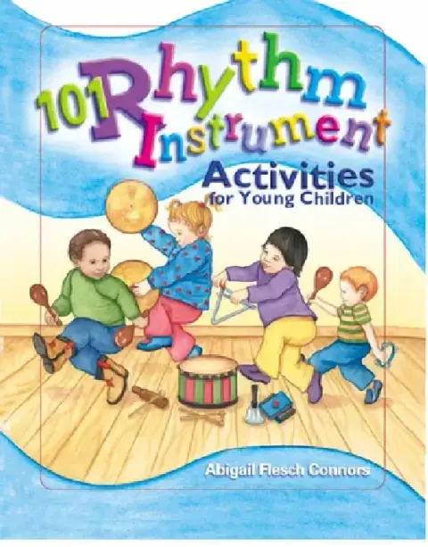 Cover of 101 Rhythm Instrument Activities for Young Children