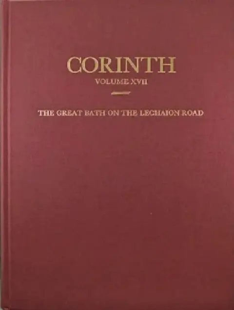 Cover of The Great Bath on the Lechaion Road