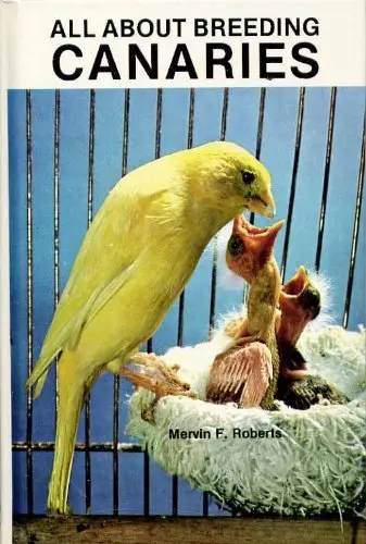 Cover of All About Breeding Canaries